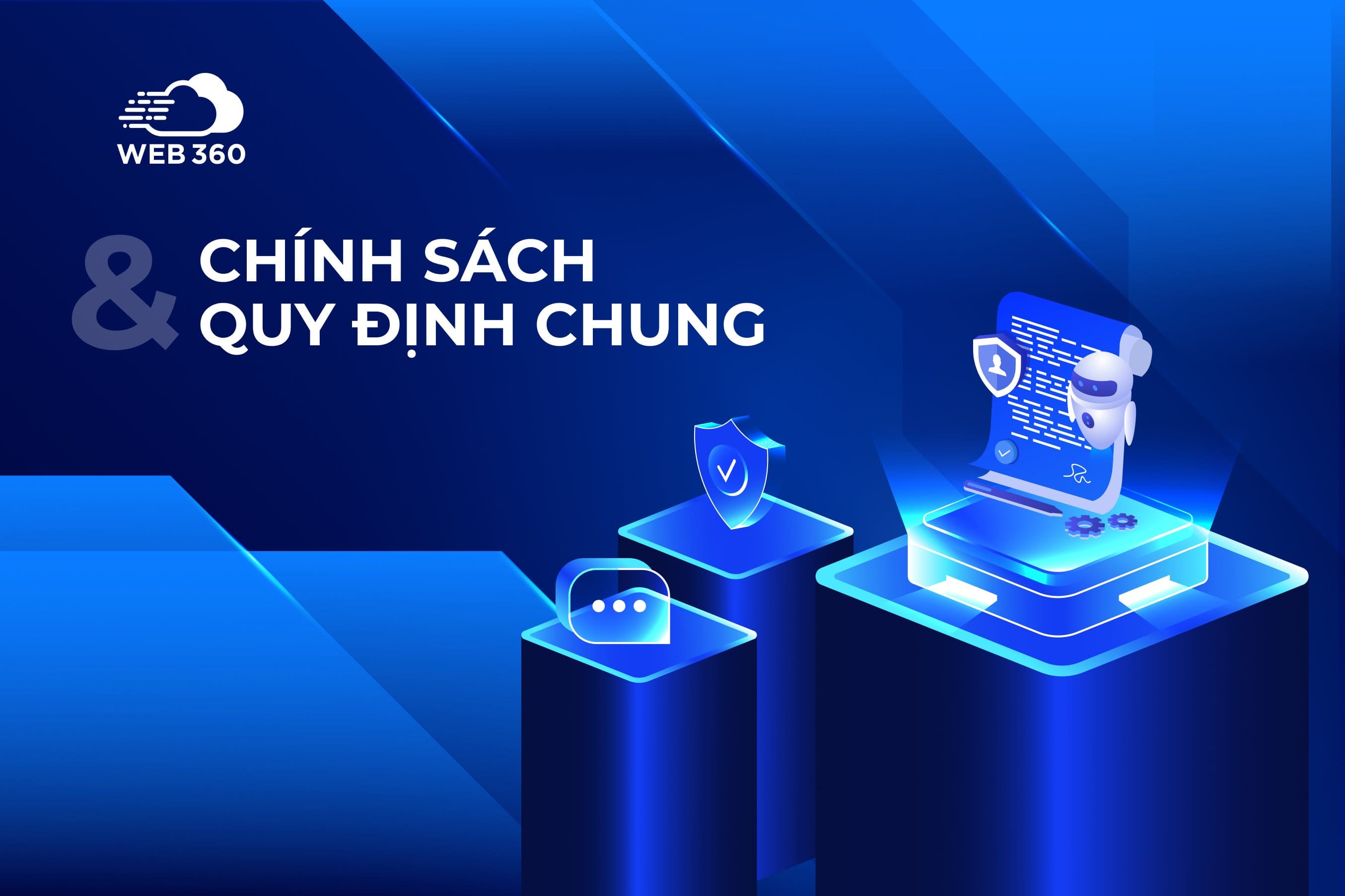 chính sách và quy định chung